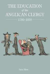 The Education of the Anglican Clergy, 1780-1839