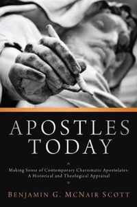 Apostles Today: Making Sense of Contemporary Charismatic Apostolates