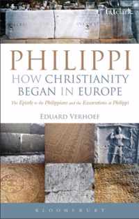 Philippi How Christianity Began In Europ