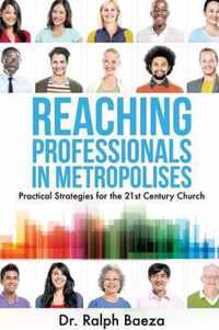 Reaching Professionals in Metropolises