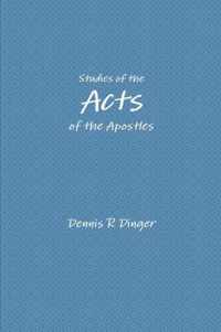 Studies of the Acts of the Apostles