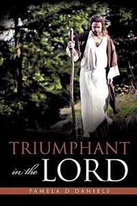 Triumphant in the Lord