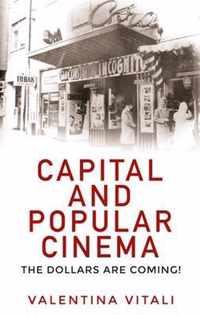 Capital and popular cinema
