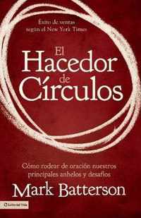 El hacedor de Circulos / The Circle Maker