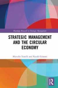 Strategic Management and the Circular Economy