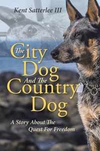 The City Dog And The Country Dog