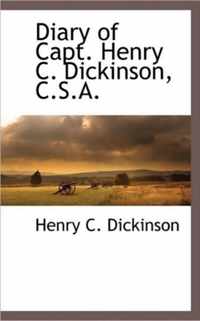 Diary of Capt. Henry C. Dickinson, C.S.A.