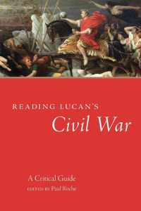 Reading Lucan&apos;s Civil War