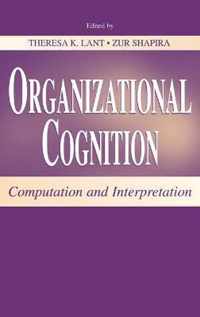 Organizational Cognition