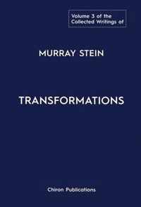 The Collected Writings of Murray Stein: Volume 3
