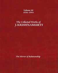 Collected Works Of J. Krishnamurti