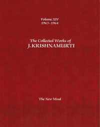 Collected Works Of J. Krishnamurti