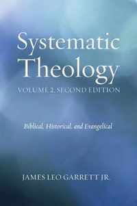 Systematic Theology, Volume 2