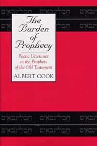 The Burden of Prophecy