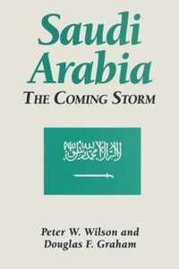 Saudi Arabia: The Coming Storm