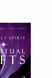 The Holy Spirit - Spiritual Gifts: Book 2