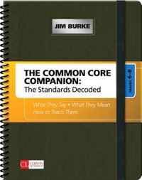 The Common Core Companion: The Standards Decoded, Grades 6-8