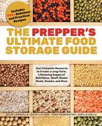 The Prepper&apos;s Ultimate Food-storage Guide