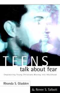 Teens Talk About Fear