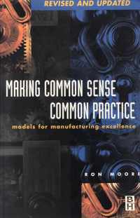 Making Common Sense Common Practice