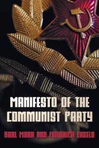 Manifesto Of The Communist Party - The Communist Manifesto