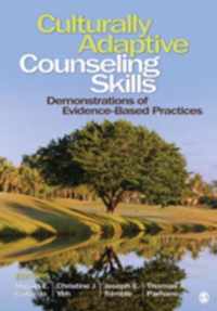 Culturally Adaptive Counseling Skills: Demonstrations of Evidence-Based Practices