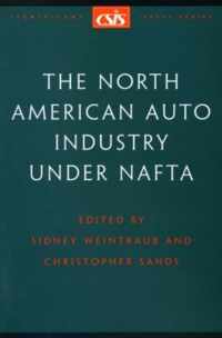 The North American Auto Industry under NAFTA
