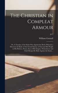 The Christian in Compleat Armour