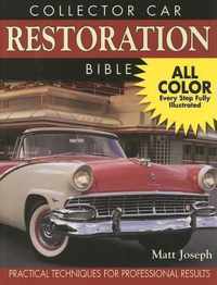 Collector Car Restoration Bible