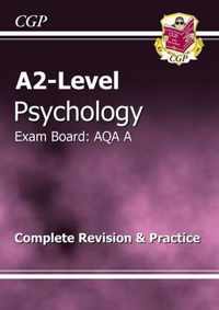 A2-Level Psychology AQA A Complete Revision & Practice