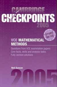 Cambridge Checkpoints VCE Mathematical Methods 2005