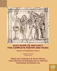 Guillaume de Machaut, The Complete Poetry and Music: Volume 2