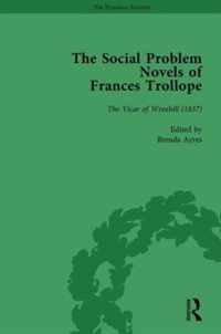 The Social Problem Novels of Frances Trollope Vol 2
