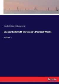 Elizabeth Barrett Browning's Poetical Works