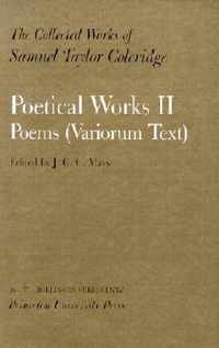 The Collected Works of Samuel Taylor Coleridge, Vol. 16, Part 2: Poetical Works