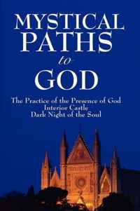 Mystical Paths to God