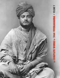 The Complete Works of Swami Vivekananda, Volume 5: Epistles - First Series, Interviews, Notes from Lectures and Discourses, Questions and Answers, Conversations and Dialogues (Recorded by Disciples - Translated), Sayings and Utterances, Writings
