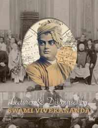 Lectures and Discourses by Swami Vivekananda