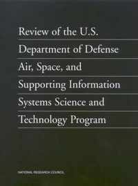Review of the U.S. Department of Defense Air, Space, and Supporting Information Systems Science and Technology Program