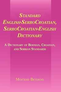 Standard English-SerboCroatian vv Dictionary: A Dictionary of Bosnian, Croatian and Serbian Standard
