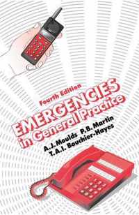 Emergencies in General Practice, Fourth Edition