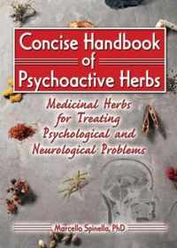 Concise Handbook of Psychoactive Herbs
