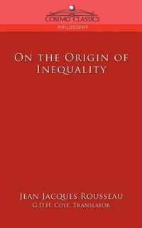 On the Origin of Inequality
