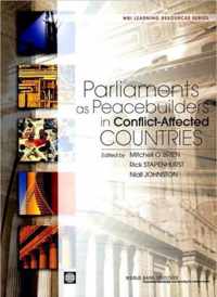 Parliaments As Peacebuilders In Conflict-Affected Countries