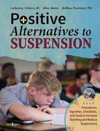 Positive Alternatives to Suspension