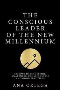The Conscious Leader of the New Millennium