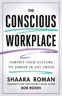 The Conscious Workplace
