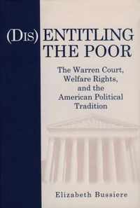 (Dis)Entitling the Poor