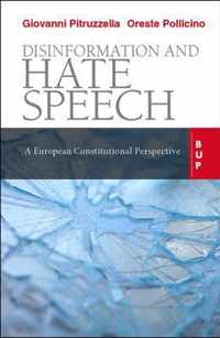 Disinformation and Hate Speech