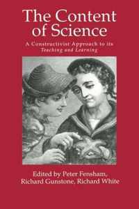 The Content of Science: A Constructivist Approach to Its Teaching and Learning